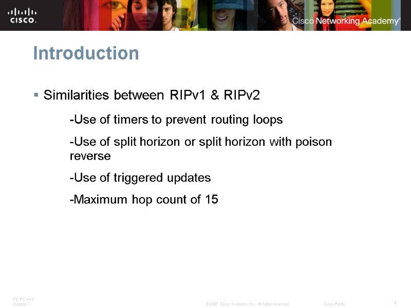 Introduction  Similarities between RIPv1 & RIPv2   -Use of timers to prevent